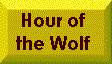 Hour of the Wolf